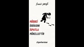 Müddei İddiasını İspatla Mükelleftir [upl. by Zared]