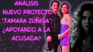 El Nuevo Proyecto de Tamara Zúñiga ¿De Vuelta con Gloria Trevi  Reflexión 🤔 [upl. by Kylen]