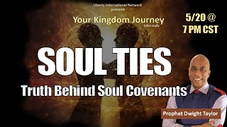 Soul Ties The Truth Behind Soul Covenants [upl. by Sosna]