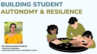 Building Student Autonomy amp Resilience [upl. by Adaval530]