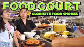 4K GLORIETTA FOOD COURT 2024  FOOD CHOICES amp FOOD STALL TOUR MAKATI PHILIPPINES [upl. by Oilcareh]