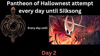 Pantheon of Hallownest attempt every day until silksong Day 2 [upl. by Teragram952]