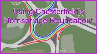 How To Use Chesterfields Horns Bridge Roundabout Correctly [upl. by Demetri702]