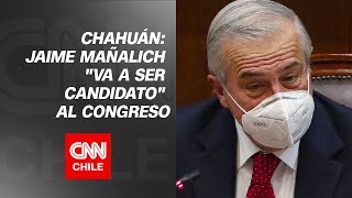 Francisco Chahuán Ex ministro Jaime Mañalich “va a ser candidato” al Congreso [upl. by Seem324]