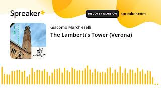 The Lambertis Tower Verona [upl. by Epps847]