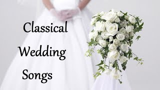 Classical Wedding Songs for Walking Down the Aisle  Wedding Songs Instrumental [upl. by Mahalia]