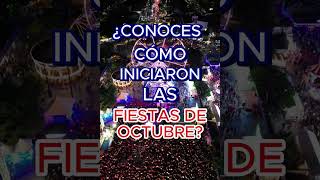 ¡Conoce la historia de las FiestasDeOctubre [upl. by Enomed427]