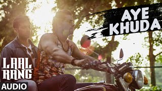 AYE KHUDA Full Song  LAAL RANG  Randeeep Hooda  TSeries [upl. by Assirak]