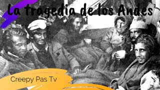 La tragedia de los Andes El milagro de los Andes [upl. by Yrehcaz]