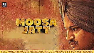 Watch Moosa Jatt Full Punjabi Movie Promotions On Punjabi Mania  Sidhu Moose Wala Sweetaj Brar [upl. by Enalb36]