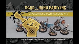 Scarhandpainting SHADESPIRE SEPULCHRAL GUARD 0418 [upl. by Esinev]