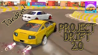 PROJECT DRIFT 20 Android  TRY TO TANDEM [upl. by Boyce]