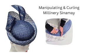 Millinery sinamay manipulation and curling [upl. by Xuaegram]