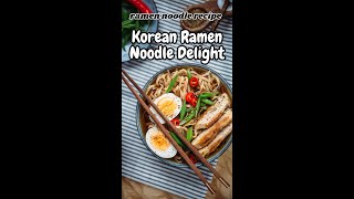 ramen noodle recipes  DELICIOUS AND EASY shorts ramen [upl. by Radcliffe]