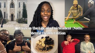 A Week in The Life of a Final Year University StudentMental Health Tips  University of Nottingham [upl. by Eelir]