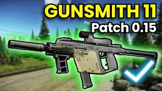 Gunsmith Part 11  Patch 015 Guide  Escape From Tarkov [upl. by Doy]