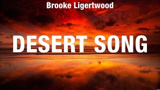 Brooke Ligertwood  Desert Song Lyrics Hillsong Worship Chris Tomlin LEELAND [upl. by Ordnael]