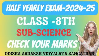 OAVs Class8th Half yearly2425 Science Question amp AnswerFully Solved Check Your MarksCbseOavs [upl. by Name]