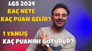 LGS 2024 Kaç Nete Kaç Puan Gelir 1 Yanlış Bile Her Şeyi Değiştirebilir [upl. by Amek414]