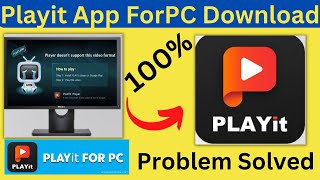 How To Fix quotPlayit App Install For PC Fix Problem  Laptop me playit kaise install kare I Cant Play [upl. by Carlson]