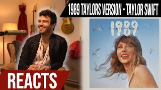 Producer Reacts to Taylor Swift  1989 Taylors Version [upl. by Ressay]