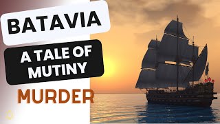 Batavia shipwreck a tale of mutiny and murder [upl. by Nylaj110]