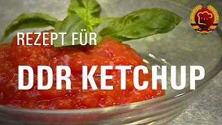 Wie du leckeres Tomatenketchup einfach selber machen kannst DDR Rezept [upl. by Dnamra]