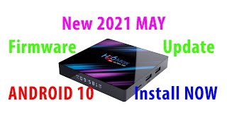 H96 Max New Firmware Update Android 10 May 2021 RK3318 [upl. by Colvin]