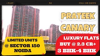 Sector 150 Noida Prateek canary Prateek canary reviews☎️9560955050 Luxury projects in noida [upl. by Alikat]