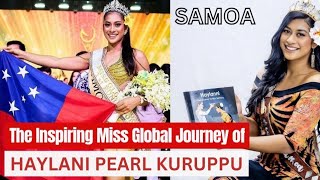 Haylani Kuruppus Miss Global JOURNEY Continues to Miss Universe  A HISTORY [upl. by Yrtsed]