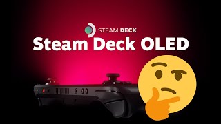 Which Steam Deck OLED you should get [upl. by Nahk443]