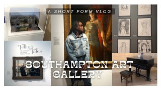 Southampton City Art Gallery 🖼️  Short Form Vlog [upl. by Nnahteb]