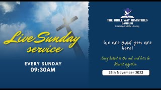 BWM BAMBURI SUNDAY LIVE SERVICE  26th November 2023 [upl. by Augustus]