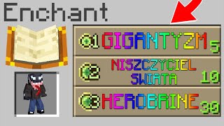 MINECRAFT ale DODAŁEM NOWE ENCHANTY wow [upl. by Neenad]