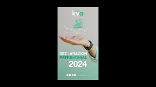 ¡No olvides tu Declaración Patrimonial 2024 [upl. by Brockwell203]