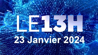 Journal 13H En Direct Mardi 23 janvier 2024 France info [upl. by Rj]