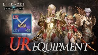 Lineage2 Revolution Essential Guide  UR equipment [upl. by Thedrick]