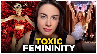 Toxic Femininity The 4 Dark Truths Nobody Told You [upl. by Aillemac473]