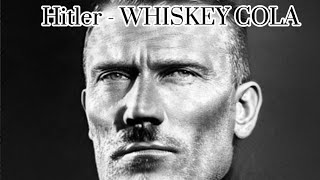 Hitler  Whiskey Cola AI COVER [upl. by Nithsa]