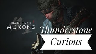 Black Myth Wukong  Where to find Thunderstone Curious [upl. by Aiela444]