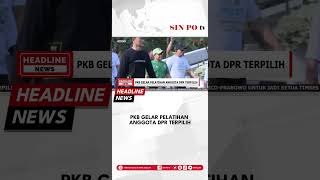 PKB Gelar Pelatihan Anggota DPR Terpilih [upl. by Nnasor846]