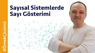 Sayısal Sistemlerde Sayı Gösterimleri Örnek Çözümü [upl. by Moriarty]