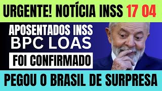 🔴 ACABA DE SAIR APOSENTADOS INSS  BPCLOAS REAJUSTE DE R90 NOS BENEFÍCIOS  NOVIDADES 17 04 [upl. by Henryson296]