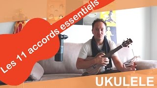 11 accords essentiels du débutant à lukulélé  11 Must Ukulele chords for Beginners [upl. by Nodrog86]