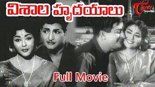 Visala Hrudayalu Full Length Telugu Movie  NTR Krishna Kumari  TeluguOne [upl. by Anaidiriv]