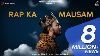 RAP KA MAUSAM  RAGA  OFFICIAL MUSIC VIDEO  2019 [upl. by Annadiane]