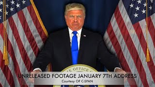 Never Before Seen Trump Jan 7 Speech Outtakes [upl. by Eittol759]