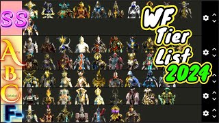 Warframes Tier List 2024 A Last Hurrah  Warframe 2024 [upl. by Nylhtac]