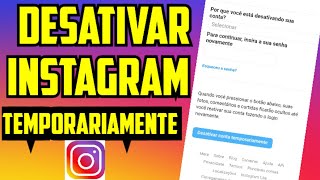 DESATIVAR INSTAGRAM TEMPORARIAMENTE 2023  Rápido e fácil [upl. by Juta]