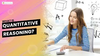 🔍 Demystifying Quantitative Reasoning Reallife Uses amp Tips 📊 [upl. by Alyhs]